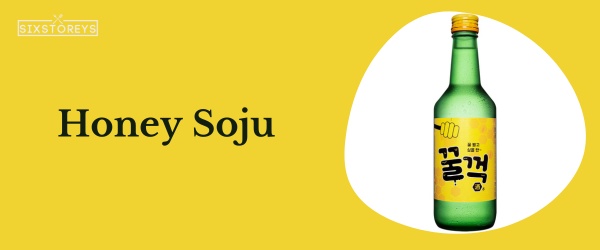 Honey Soju - Best Soju Flavor