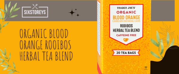 Organic Blood Orange Rooibos Herbal Tea Blend - Best Trader Joe's Tea