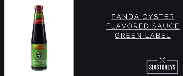 Panda Oyster Flavored Sauce Green Label - Best Oyster Sauce Brands of 2023