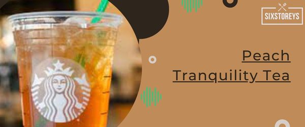 Peach Tranquility Tea