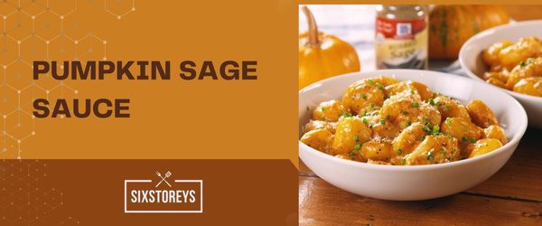 Pumpkin Sage Sauce - Best Sauce For Gnocchi