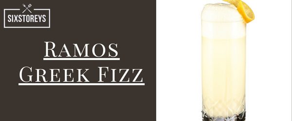 Ramos Greek Fizz