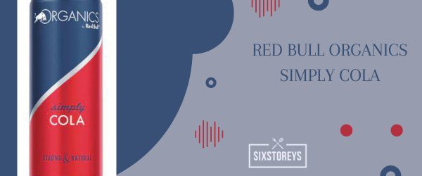 Red Bull Organics Simply Cola - Best Red Bull Flavor