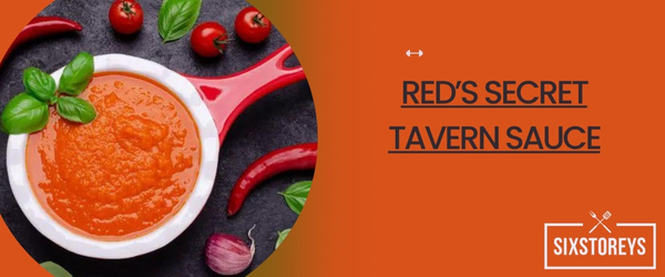 Red’s Secret Tavern Sauce - Best Red Robin Sauce