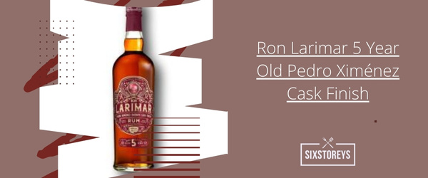 Ron Larimar 5 Year Old Pedro Ximénez Cask Finish - Best Dominican Republic Rums
