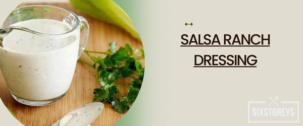 Salsa Ranch Dressing - Best Red Robin Sauce