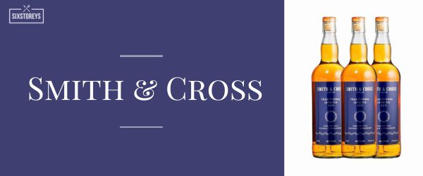 Smith & Cross - Best Rums For Cocktails