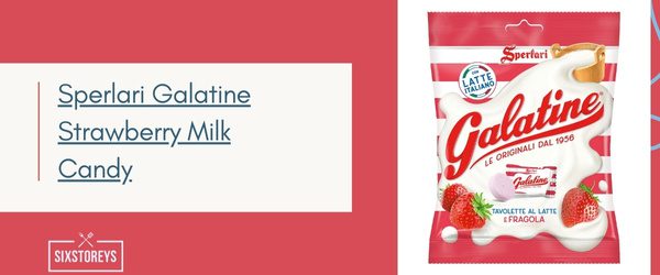 Sperlari Galatine Strawberry Milk Candy