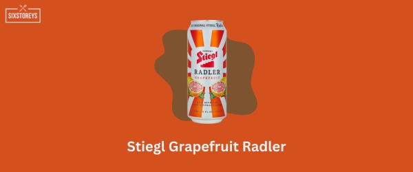 Stiegl Grapefruit Radler - Best Grapefruit Beer