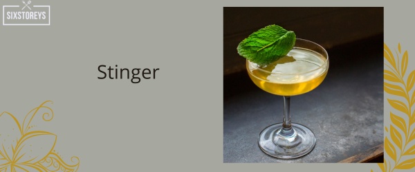 Stinger - Best Creme De Menthe Cocktail