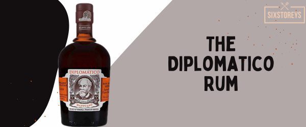 The Diplomatico Rum - Best Rum for Eggnog