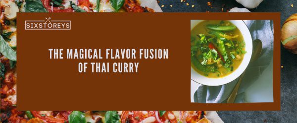 Thai Curry - Best Foods That Start With Th