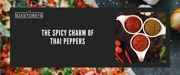 Thai Peppers - Best Foods That Start With Th