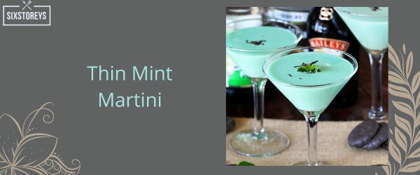Thin Mint Martini - Best Creme De Menthe Cocktail