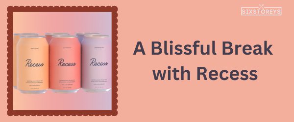 Recess - Healthiest Soda