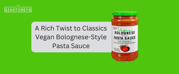 Vegan Bolognese-Style Pasta Sauce - Best Trader Joe's Pasta Sauce in 2024