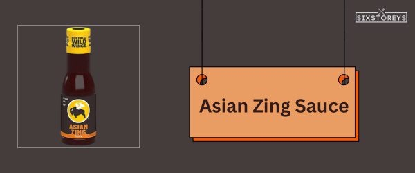 Asian Zing Sauce - Best Buffalo Wild Wings Sauce of 2024