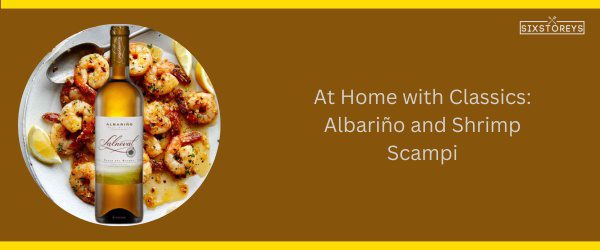 Albariño and Shrimp Scampi: Best Shrimp Scampi Wine Pairing of 2025