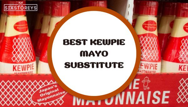 Best Kewpie Mayo Substitutes of 2025