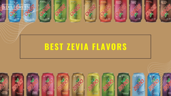 Best Zevia Flavors of 2023