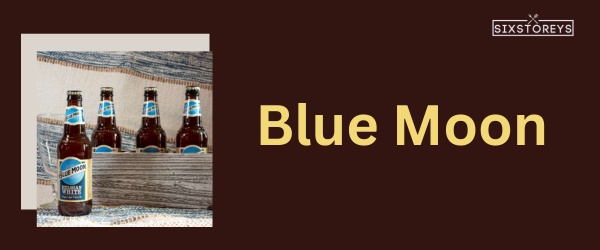 Blue Moon - Best Beer For Beer Can Chicken