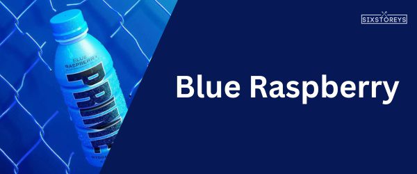 Blue Raspberry - najlepšia prvotná hydratačná príchuť