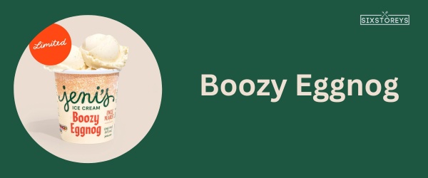 Boozy Eggnog - Best Jeni's Ice Cream Flavor