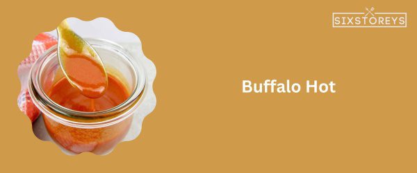Buffalo Hot - Best Pluckers Sauce of 2023
