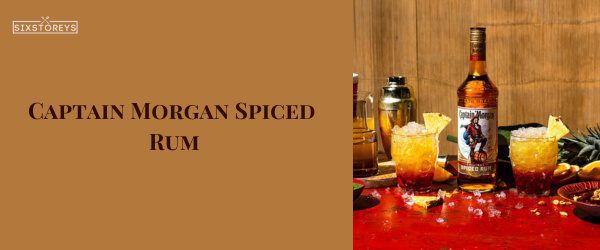 Captain Morgan Spiced Rum Add a Touch of Spice to Your Mai Tai