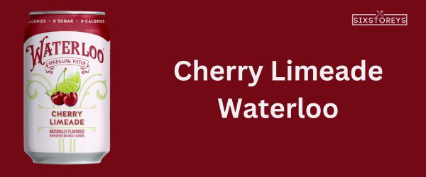 Cherry Limeade Waterloo - Best Waterloo Flavor