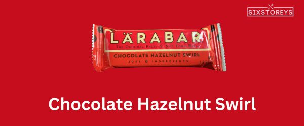 Chocolate Hazelnut Swirl - Best Larabar Flavor