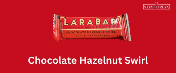 Chocolate Hazelnut Swirl - Best Larabar Flavor