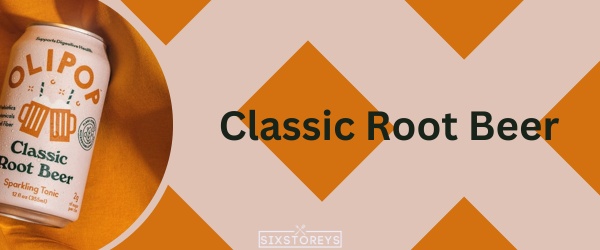 Classic Root Beer - Best Olipop Flavors