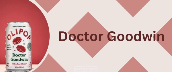 Doctor Goodwin - Best Olipop Flavors