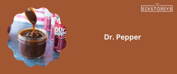 Dr. Pepper - Best Pluckers Sauce of 2023