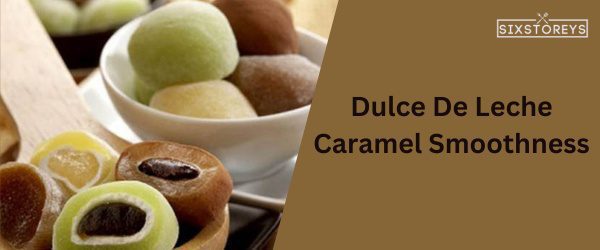 Dulce De Leche - Best Mochi Ice Cream Flavor