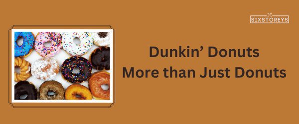 Dunkin’ Donuts - Best Fast Food For Weight Watchers