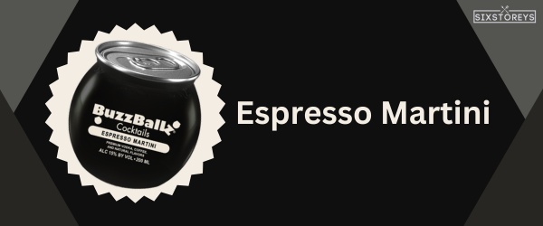 Espresso Martini - Best Buzzballz Flavor