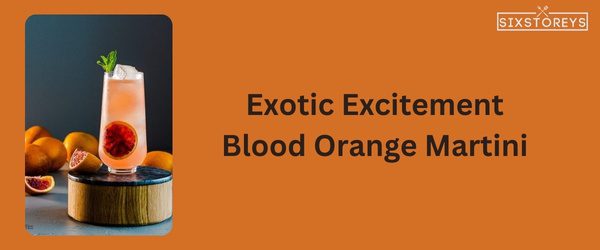 Blood Orange Martini - Winter Vodka Cocktail