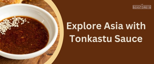 Tonkastu Sauce - Best Chicken Nugget Sauce