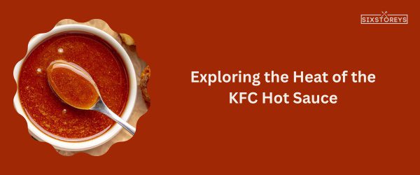 KFC Hot Sauce - Best KFC Sauce