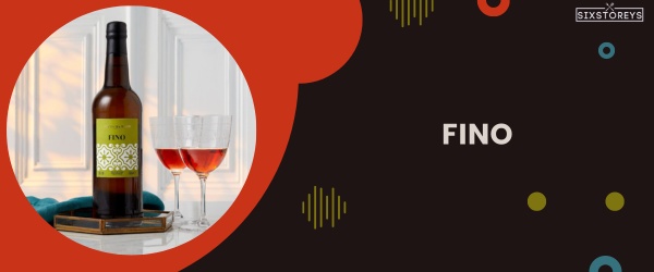 Fino - Best Wine For Charcuterie Board in 2024