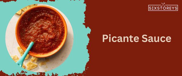 Picante Sauce: Best Sonic Sauce of 2024