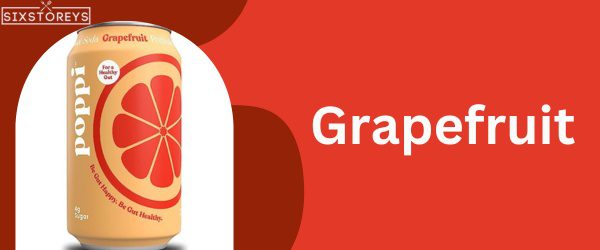 Grapefruit - Best Poppi Soda Flavor