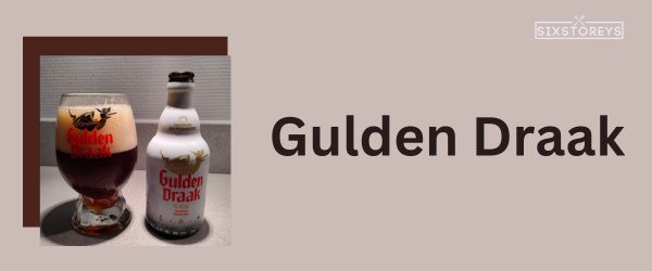 Gulden Draak - Best Beer For Beer Can Chicken