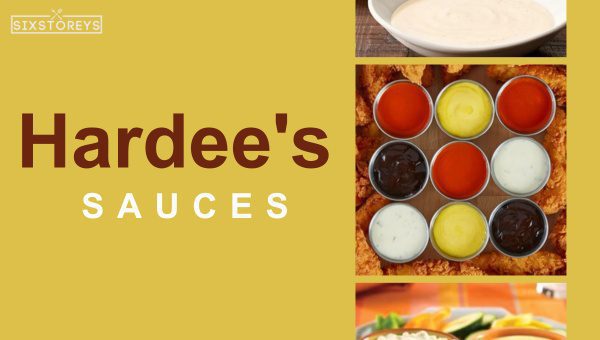 Best Hardee's Sauces of 2023