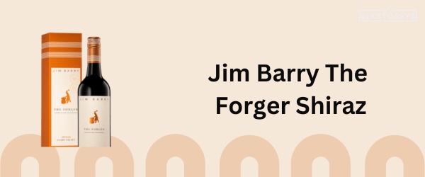 Jim Barry The Forger Shiraz - Best Semi Sweet Red Wine