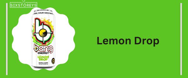 Lemon Drop - Best Bang Energy Flavor