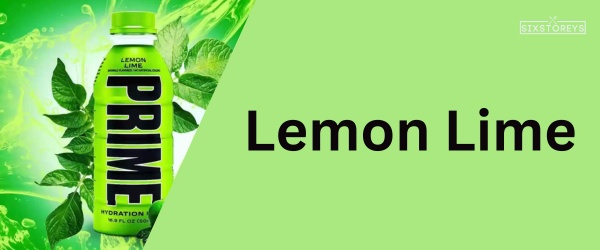 Lemon Lime - Best Prime Hydration Flavor