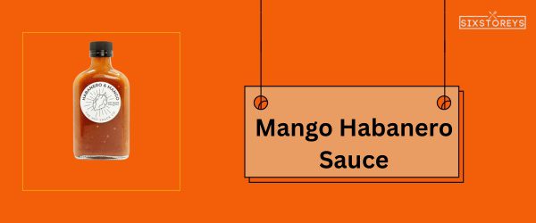 Mango Habanero Sauce - Best Buffalo Wild Wings Sauce of 2024